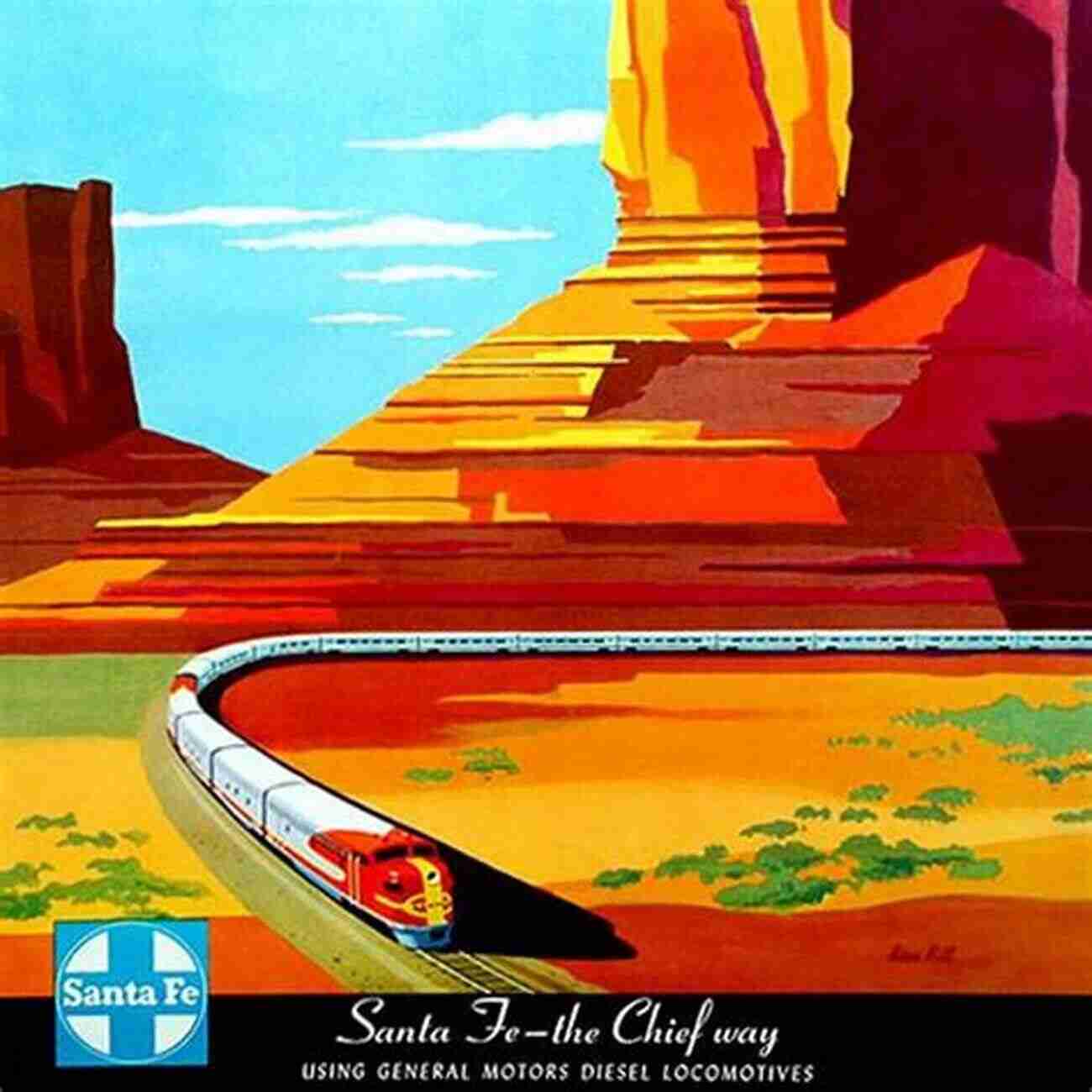 Admire The Majestic Landscapes Along The Chief Way Santa Fe: The Chief Way