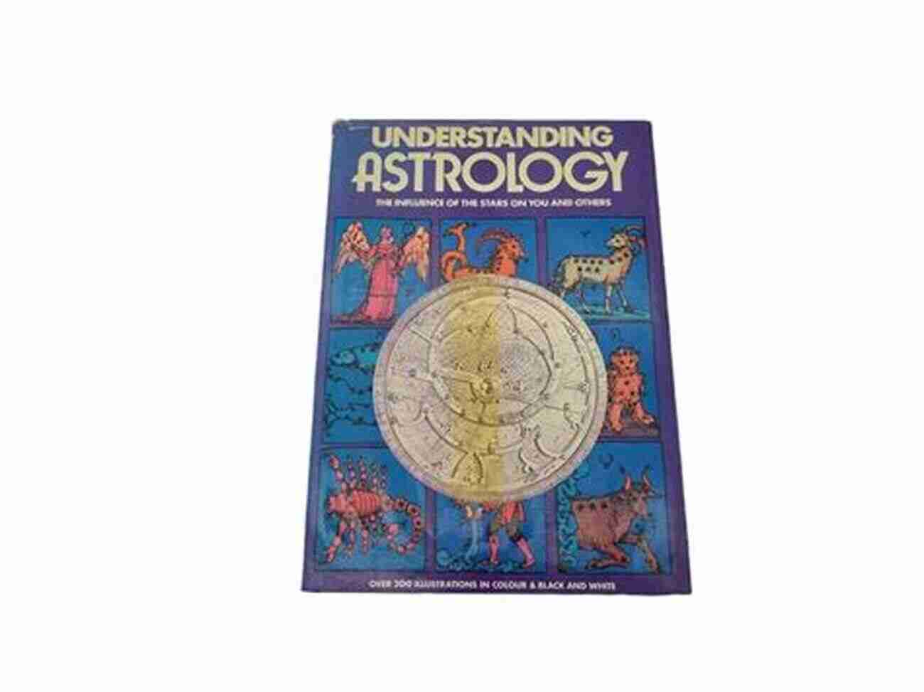 Astrology And The Influence Of The Stars Ten Fantasy Lectures On The Sun Moon And Stars