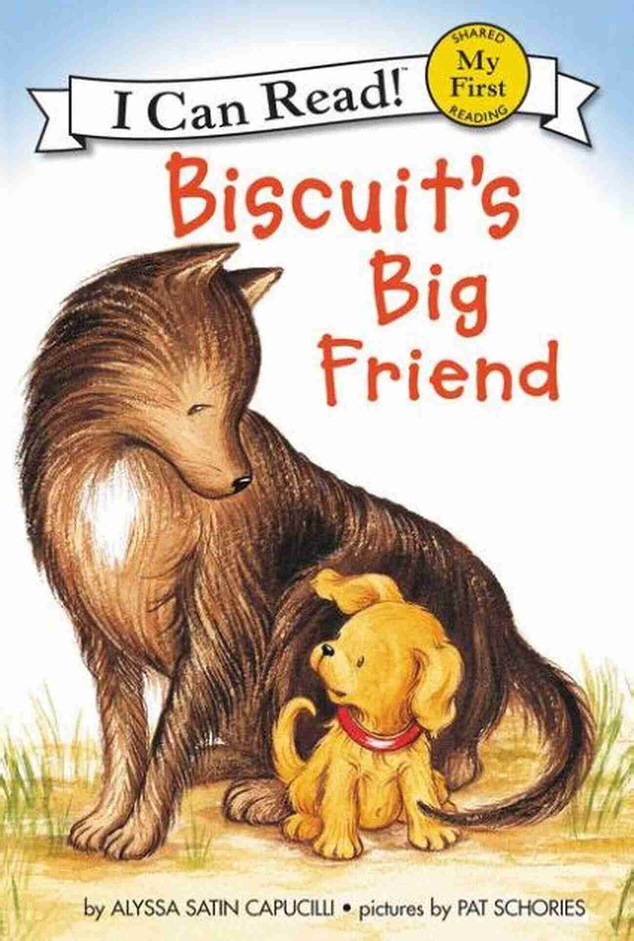 Biscuit Big Friend My First Can Read Biscuit S Big Friend (My First I Can Read)