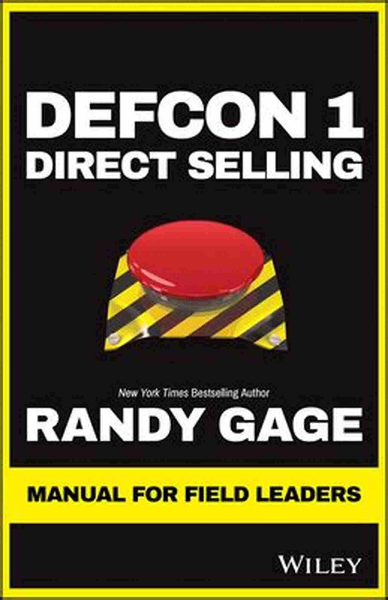 Defcon Direct Selling Manual For Field Leaders Defcon 1 Direct Selling: Manual For Field Leaders