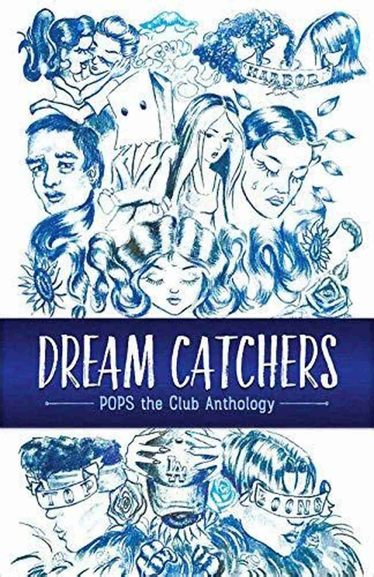 Dream Catchers Pops The Club Anthology Dream Catchers: POPS The Club Anthology