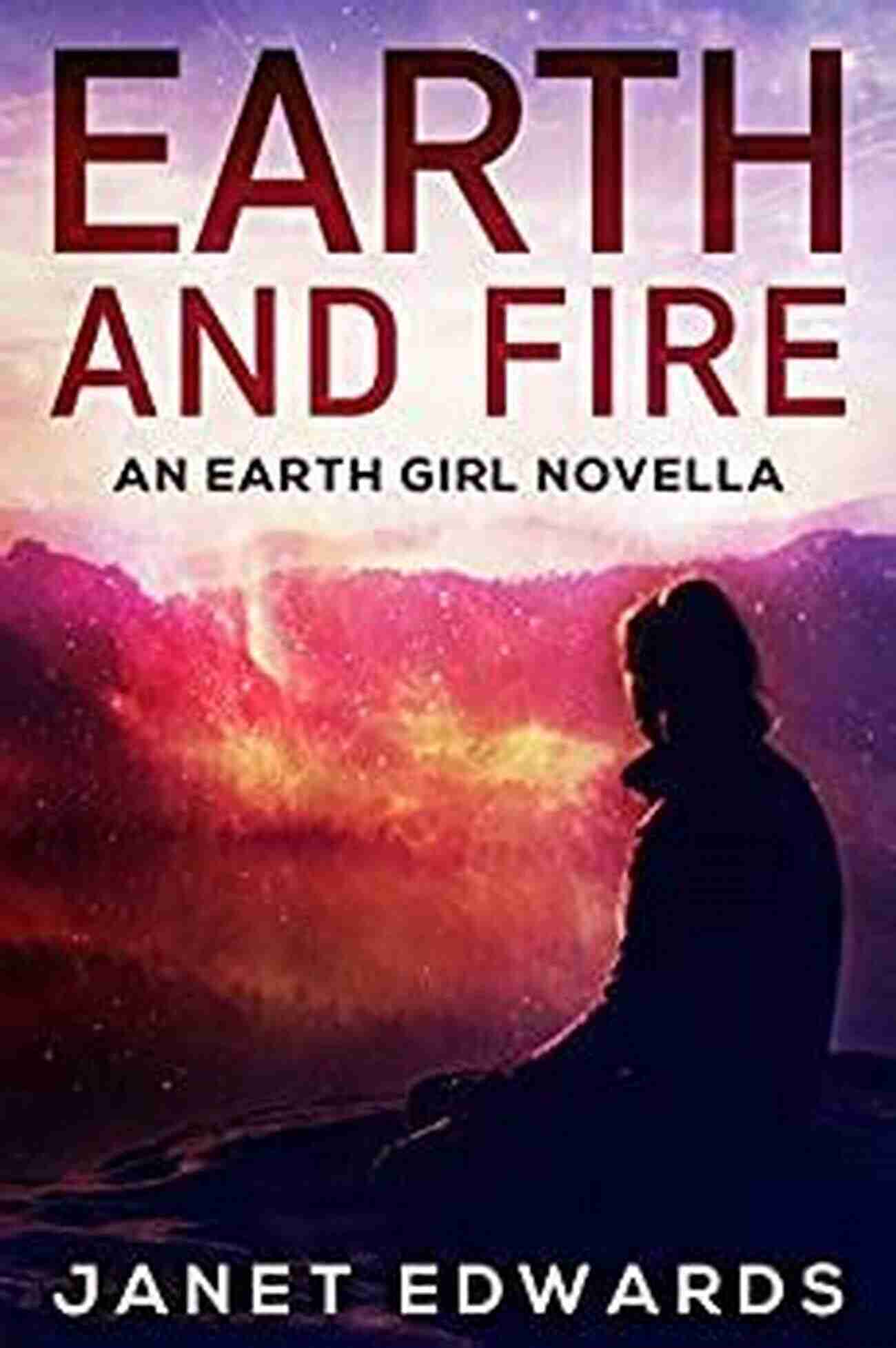 Earth And Air: An Earth Girl Novella An Exciting Tale Of Love, Adventure, And Destiny In Another World Earth And Air: An Earth Girl Novella (EGN 2)