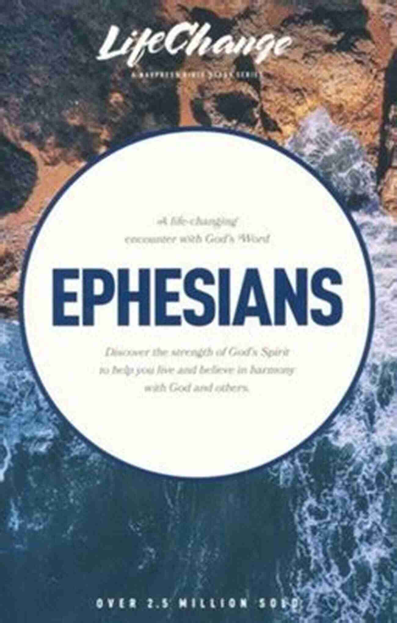 Ephesians Double Edged Bible Study Lifechange Illustration Ephesians: A Double Edged Bible Study (LifeChange 5)