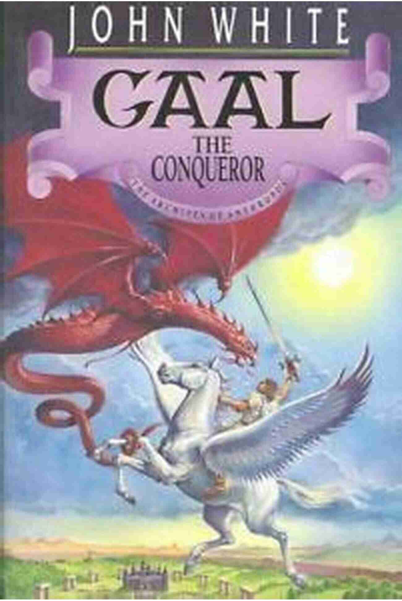 Gaal The Conqueror The Archives Of Anthropos Gaal The Conqueror (The Archives Of Anthropos 2)