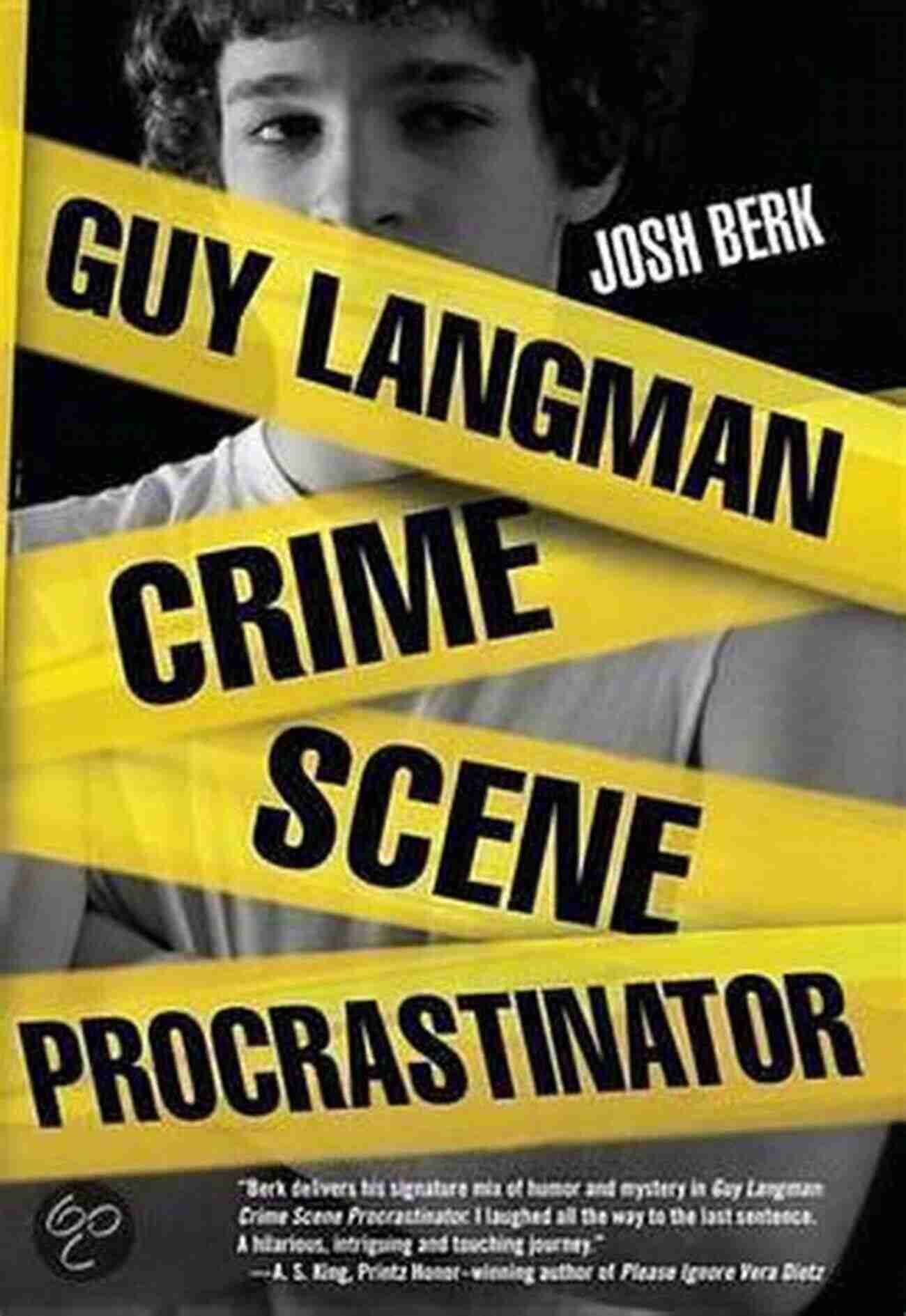 Guy Langman Crime Scene Procrastinator