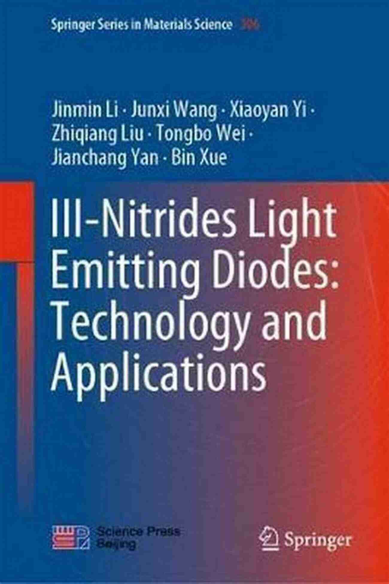 III Nitrides Light Emitting Diodes III Nitrides Light Emitting Diodes: Technology And Applications (Springer In Materials Science 306)