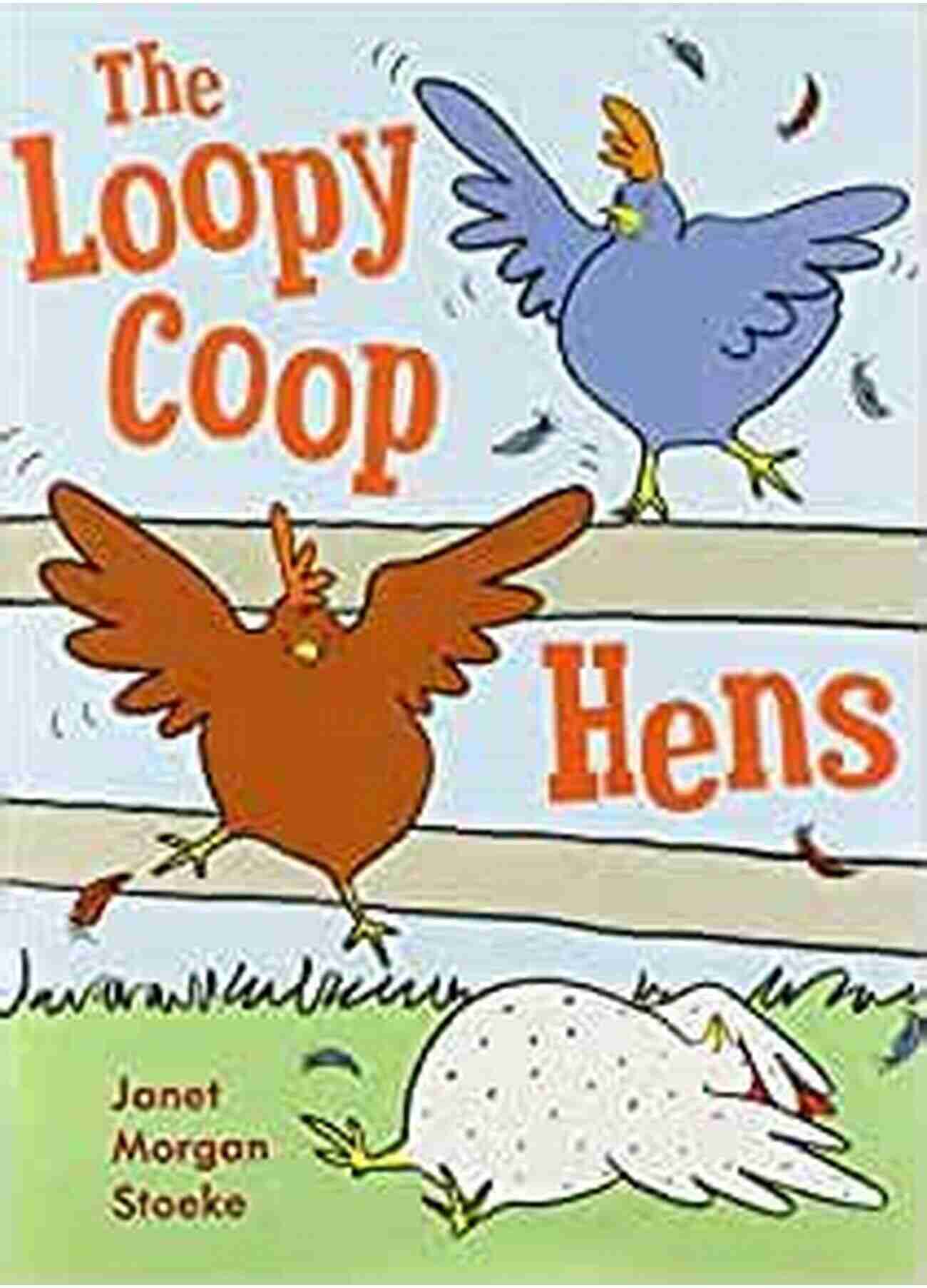 Illustration Of Loopy Coop Hens In The Forest The Loopy Coop Hens: Letting Go