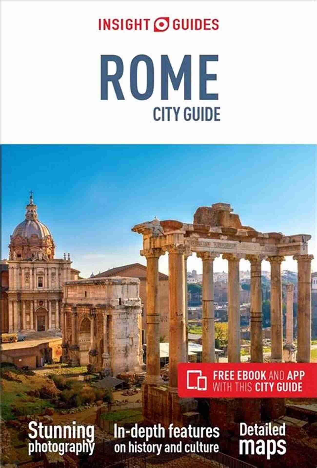 Insight Guides City Guide Rome Travel Guide Ebook In Different Formats Insight Guides City Guide Rome (Travel Guide EBook): (Travel Guide With Free EBook) (Insight City Guides)