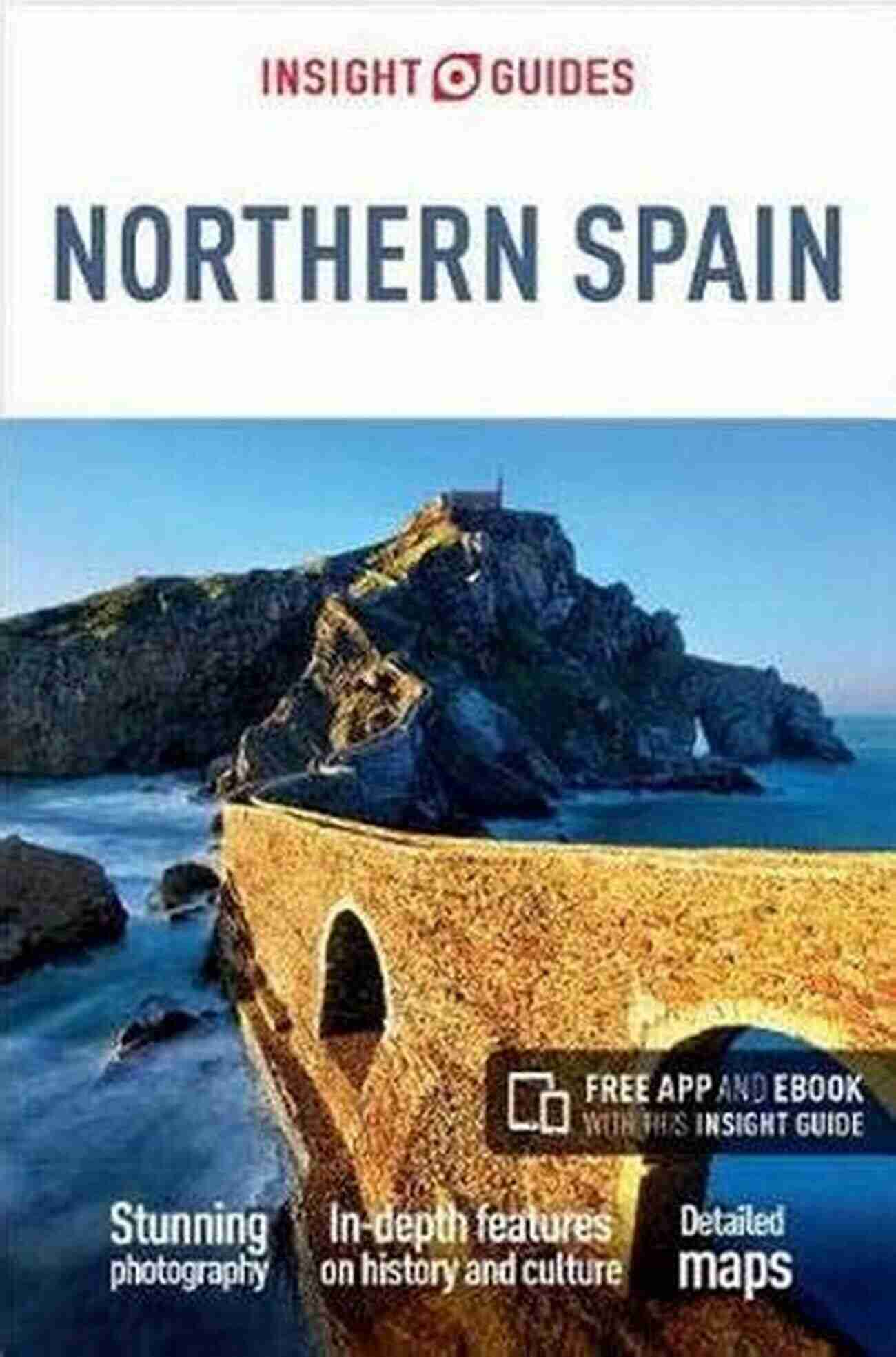 Insight Guides Northern Spain Travel Guide Ebook Insight Guides Northern Spain (Travel Guide EBook)