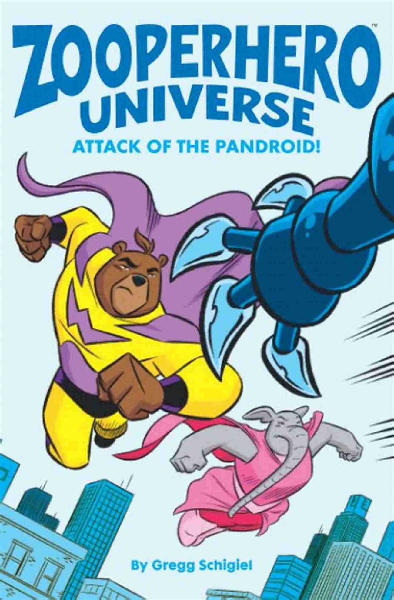 Kids Superheroes Zooperhero Universe: Top Speed Team Ups (an Action Packed Animal Superhero Adventure For Kids Age 7 11)