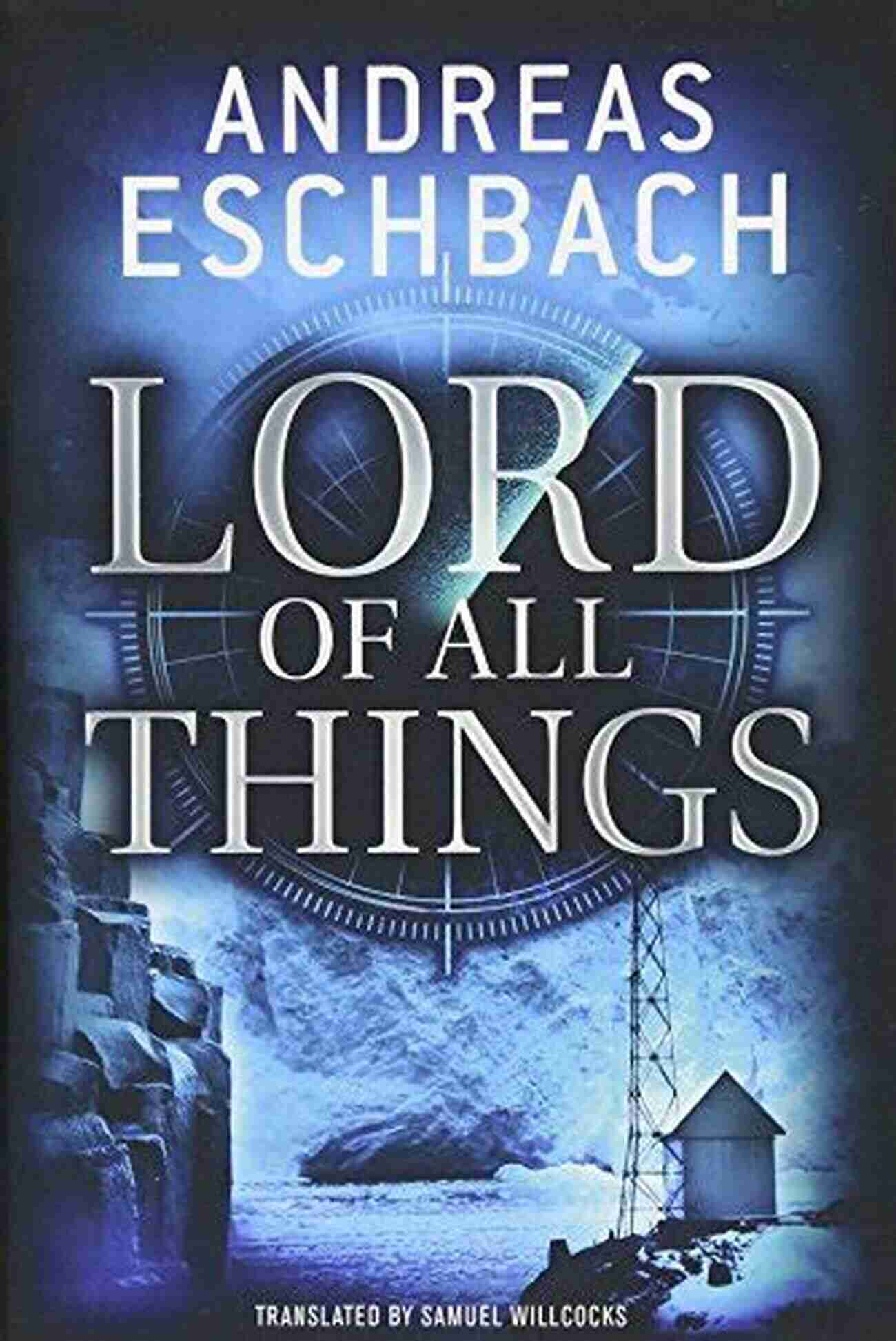 Lord Of All Things Book Cover Lord Of All Things Andreas Eschbach