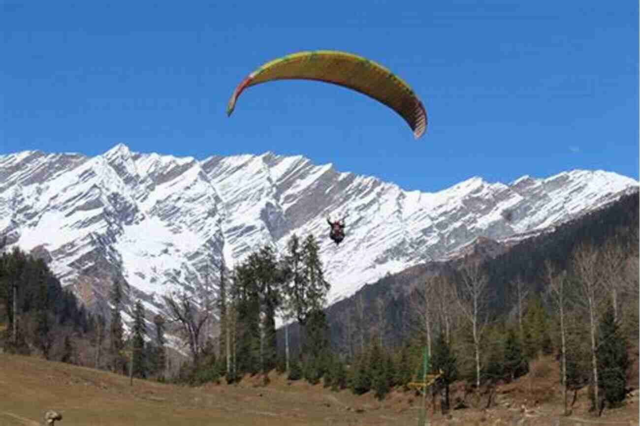 Manali A Paradise In The Himalayas 20 Things To Do In Manali (20 Things (Discover India) 9)