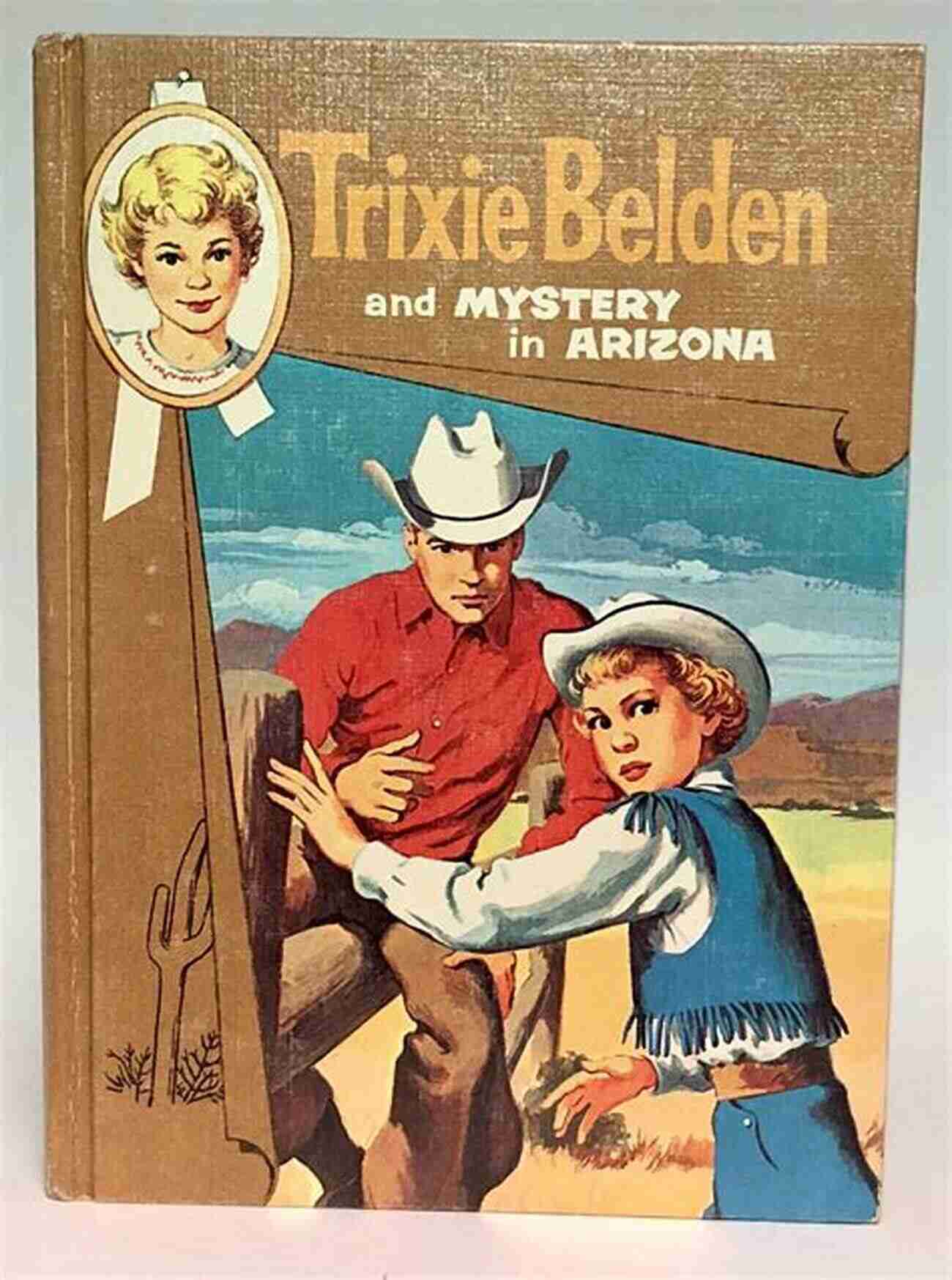 Mystery In Arizona Trixie Belden Book Cover Mystery In Arizona (Trixie Belden 6)