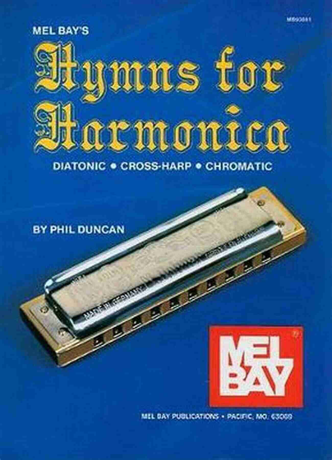 Phil Duncan Harmonica Hymns Hymns For Harmonica Phil Duncan