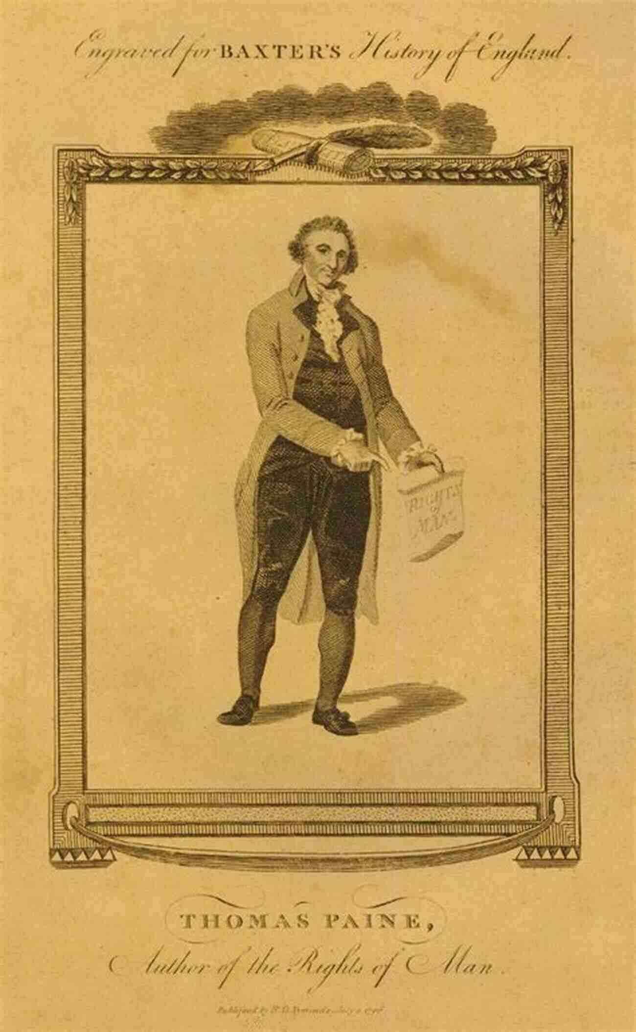 Portrait Of Thomas Paine Standing By A Desk, Holding A Quill Pen Thomas Paine: Collected Writings : Common Sense / The Crisis / Rights Of Man / The Age Of Reason (illustrated): Included Thomas Paine S Biographical 