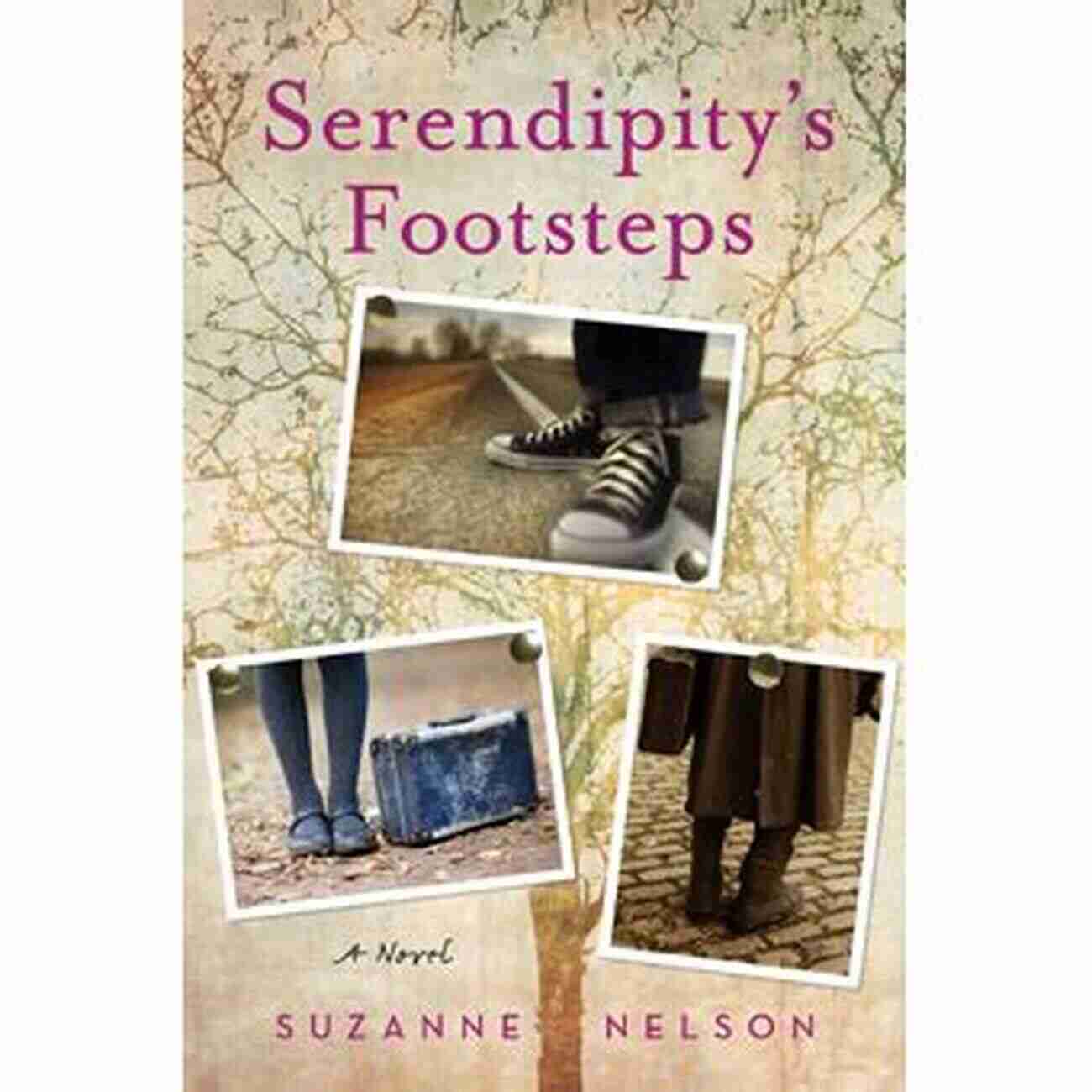 Serendipity Footsteps Suzanne Nelson Serendipity S Footsteps Suzanne Nelson