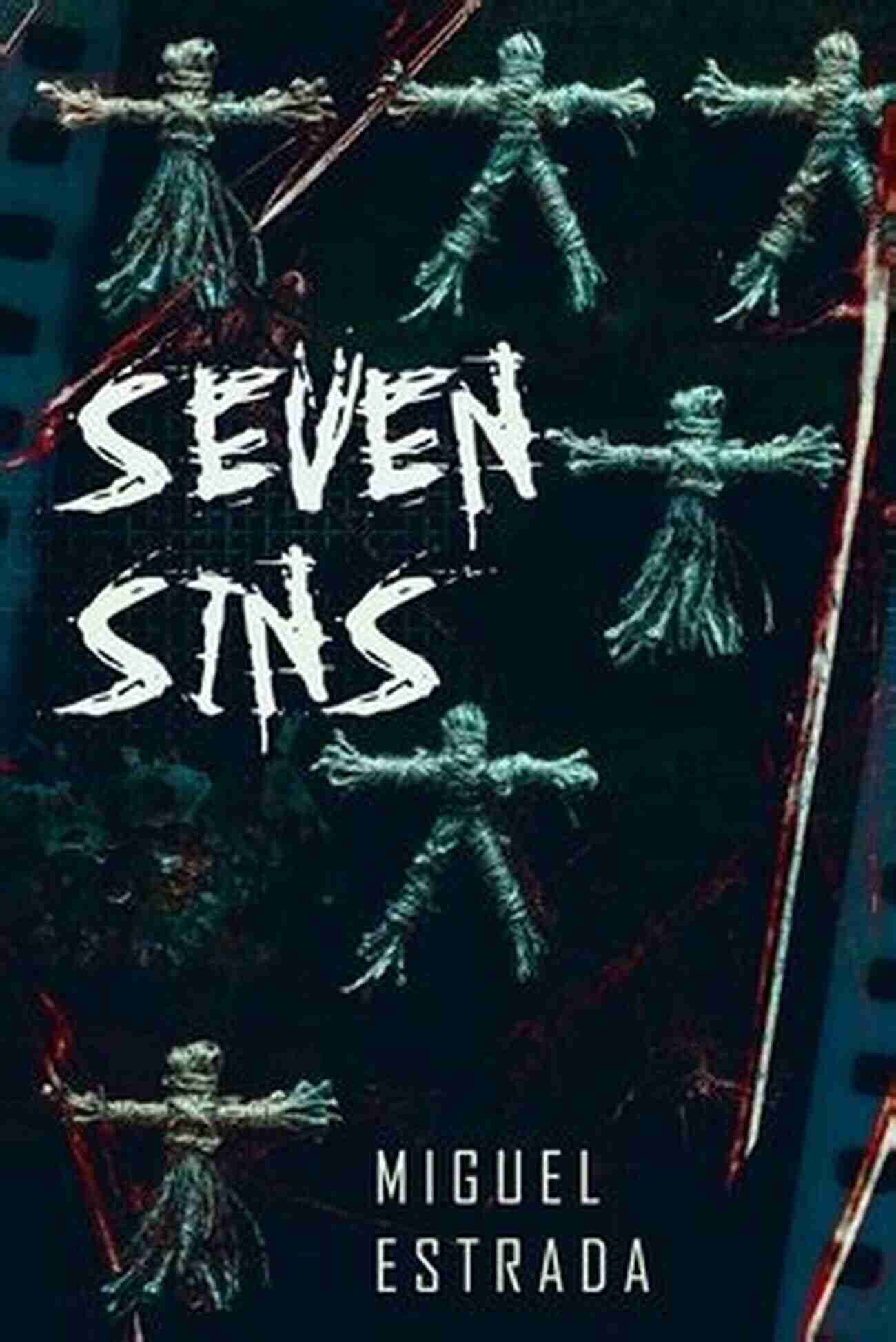 Seven Sins Thrilling Horror Novel Cover Seven Sins: A Thrilling Horror Novel