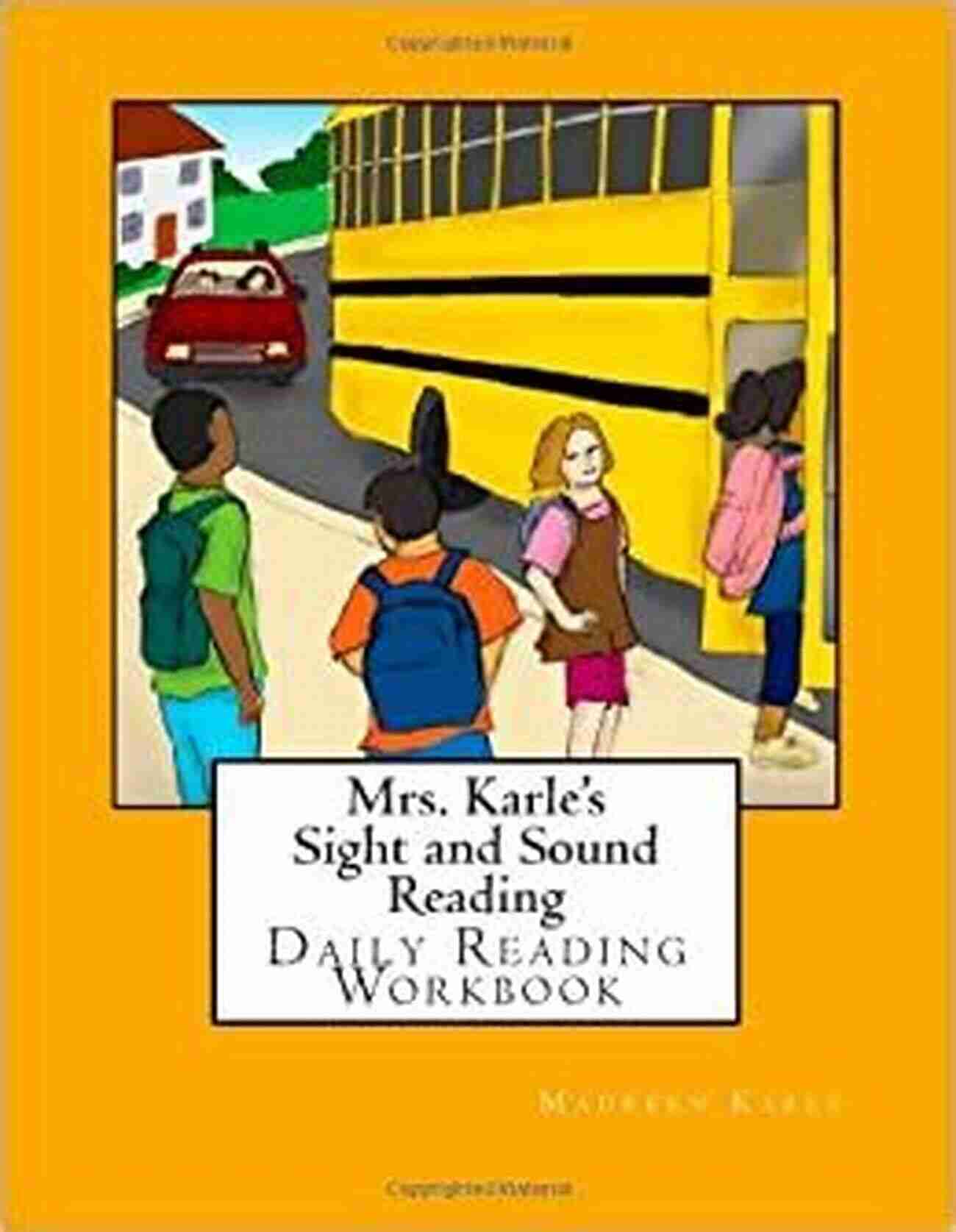 Sight And Sound Reading Daily Reading Workbook Sight And Sound Reading: Daily Reading Workbook