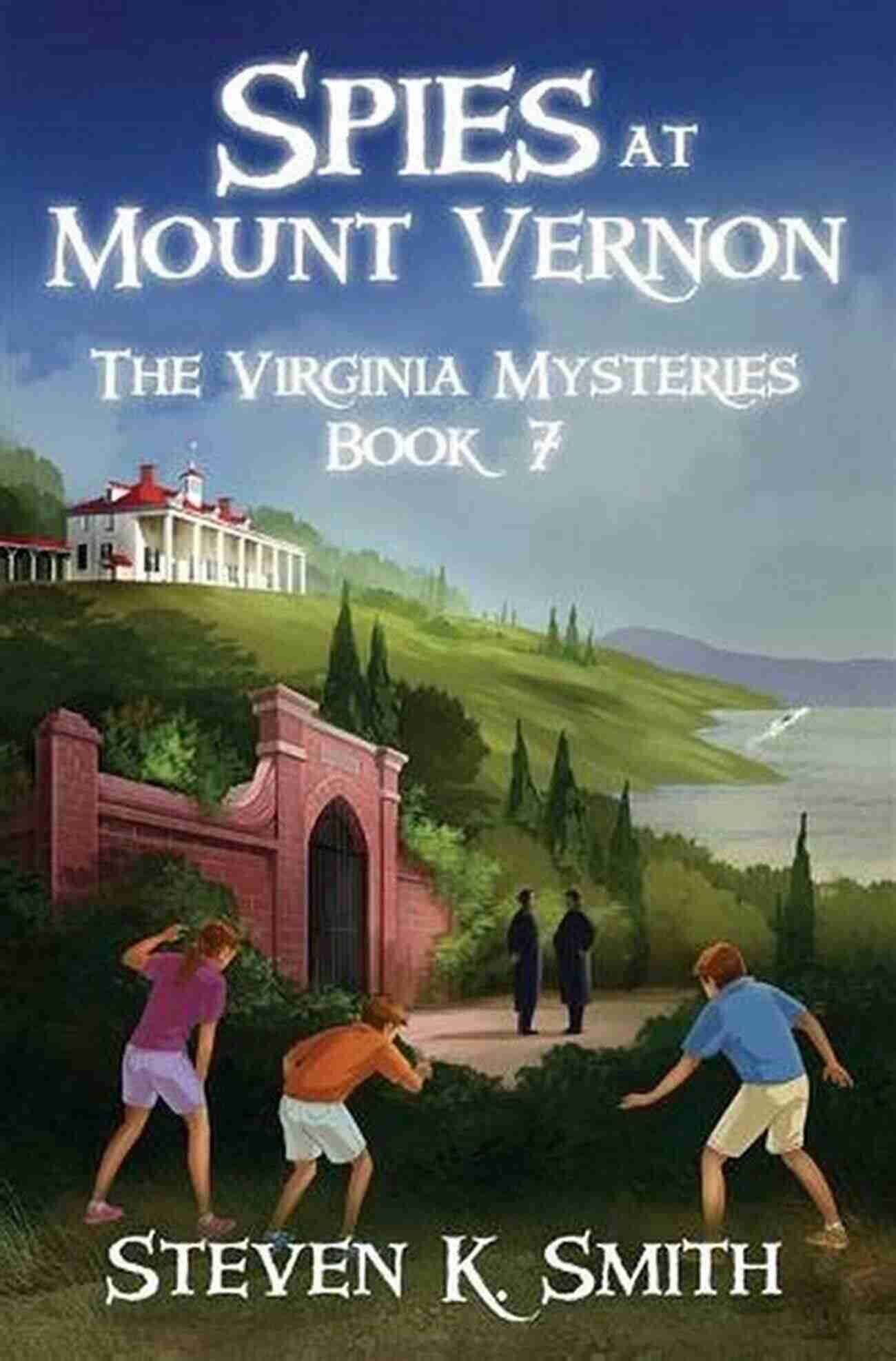 Spies At Mount Vernon Book Cover Spies At Mount Vernon (The Virginia Mysteries 7)