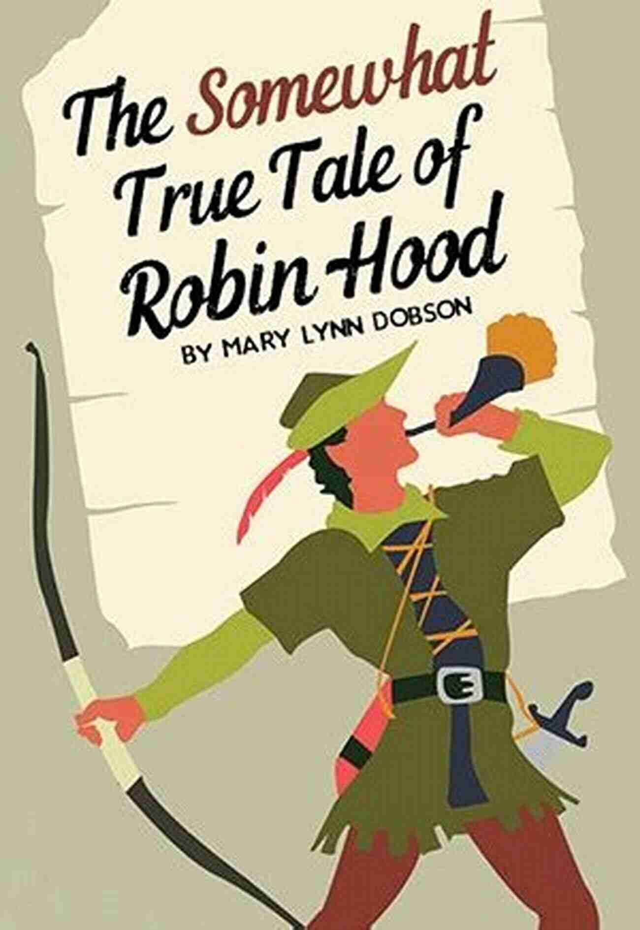 Tale Of Robin Hood 2nd Ed. Book Cover The Scarlet Forest: A Tale Of Robin Hood (2nd Ed )