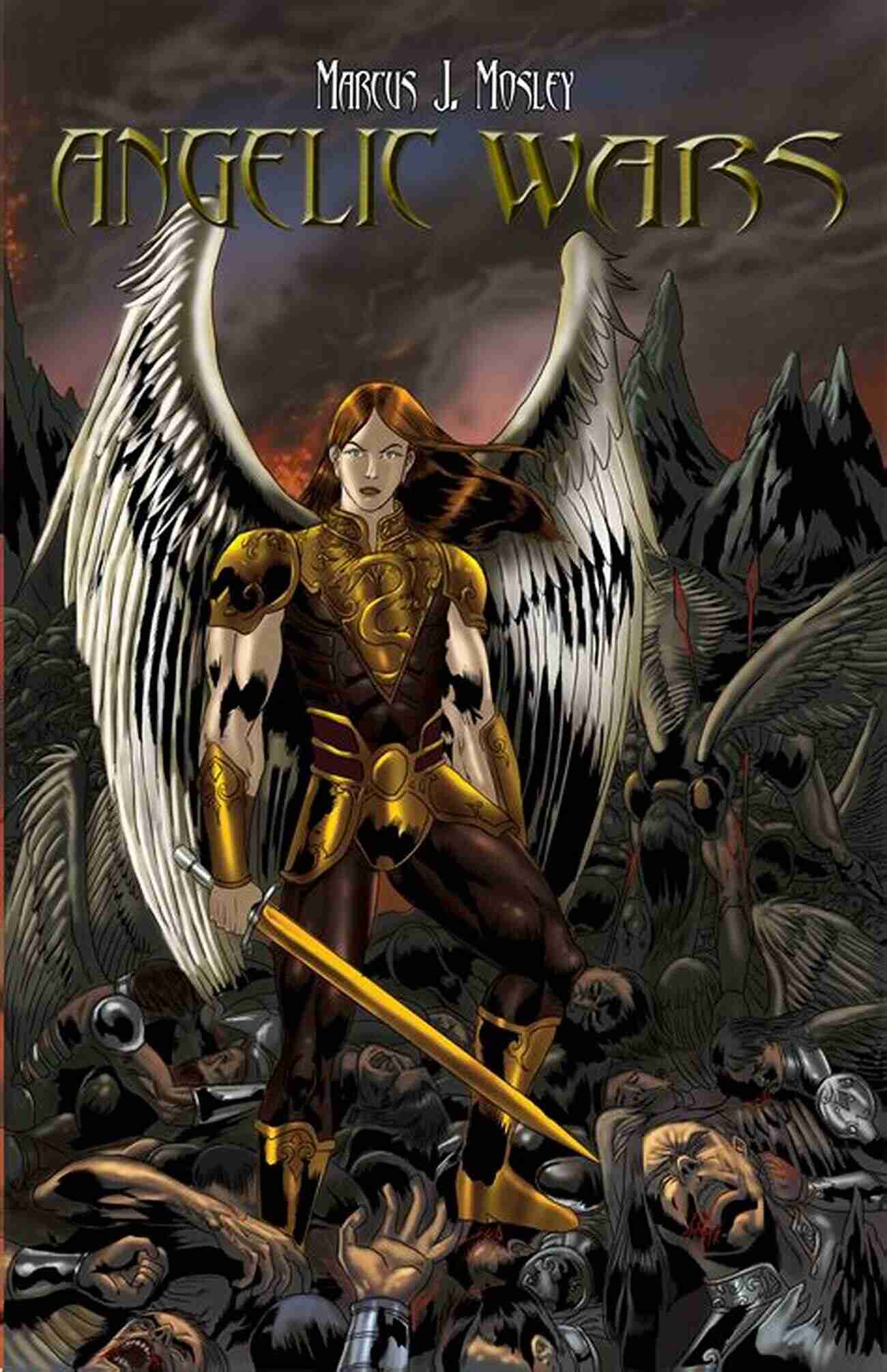 The Celestial Sword Mugan And The Angelic Wars: 1: The Battle For Heaven