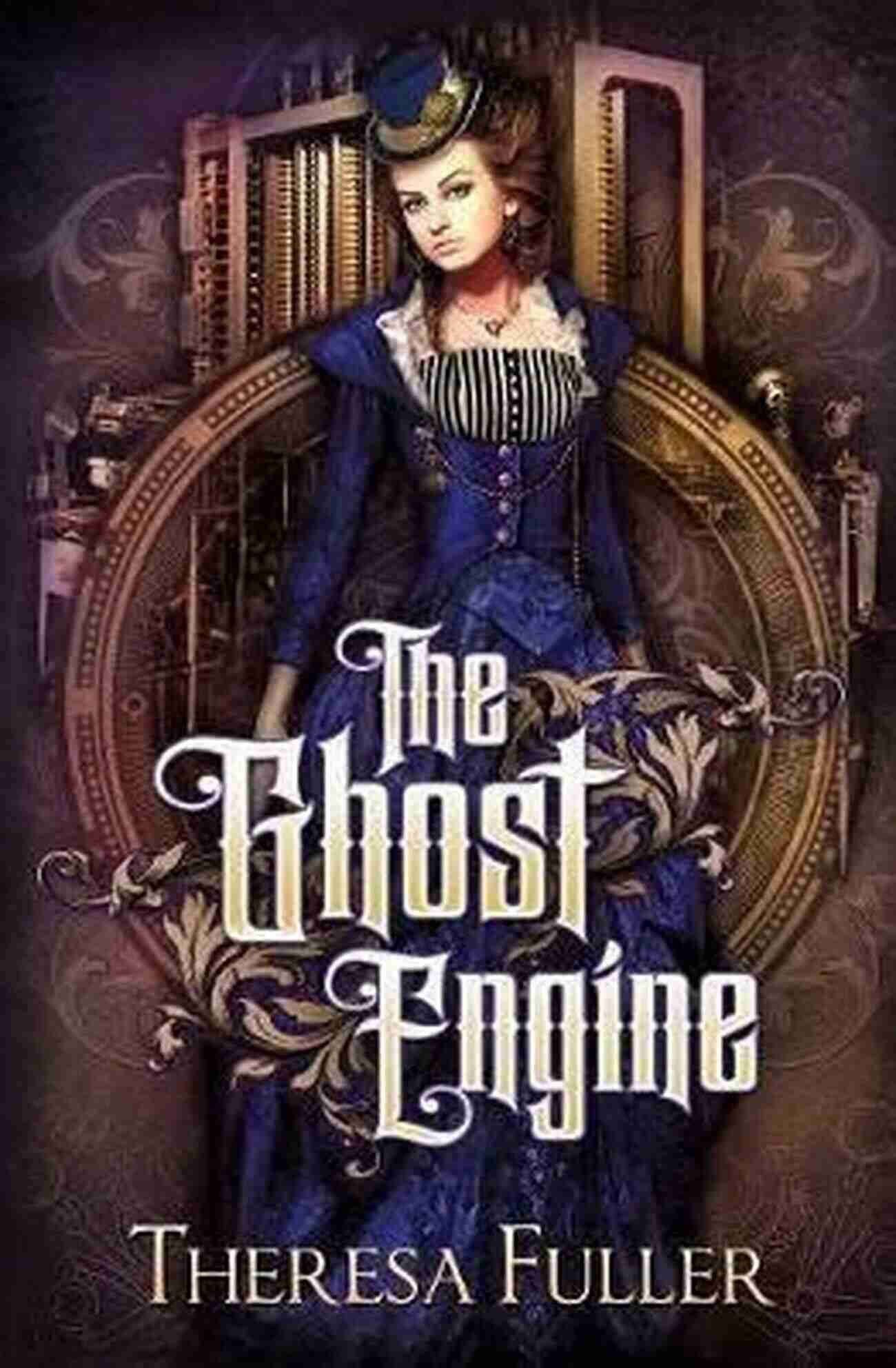 The Ghost Engine Theresa Fuller Uncovering The Haunting Secrets The Ghost Engine Theresa Fuller