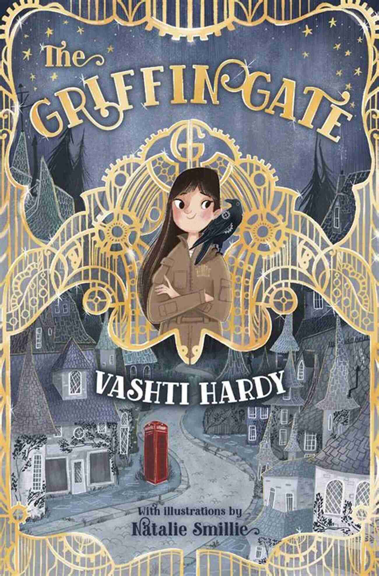 The Griffin Gate An Enchanting Adventure By Vashti Hardy The Griffin Gate Vashti Hardy