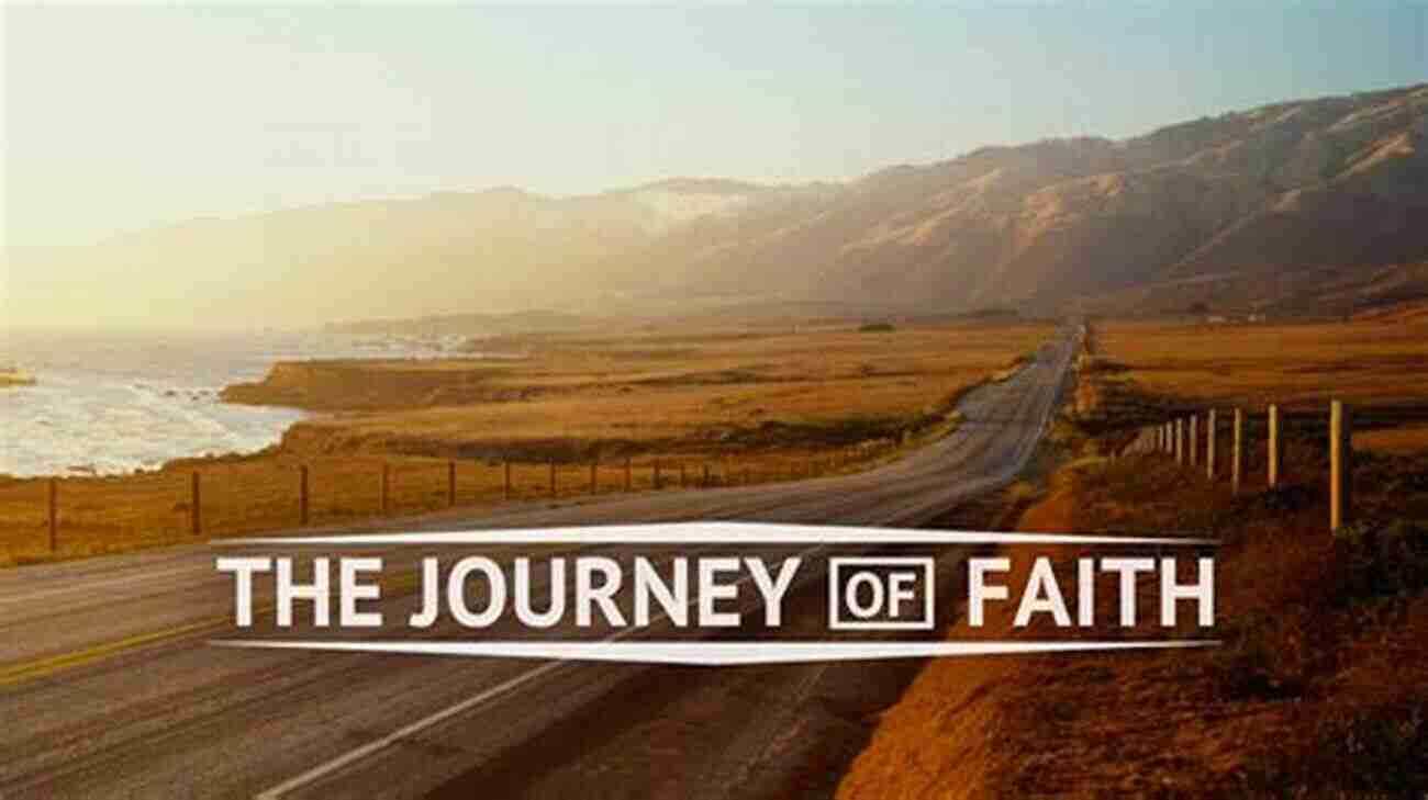 The Journey Of Faith Simple Beginnings: A Journey Of Faith