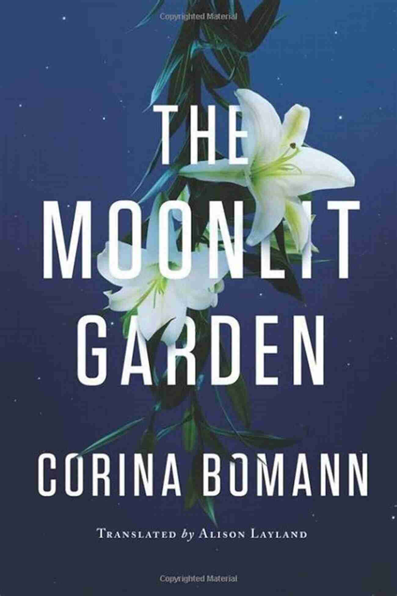 The Moonlit Garden A Captivating Journey By Corina Bomann The Moonlit Garden Corina Bomann