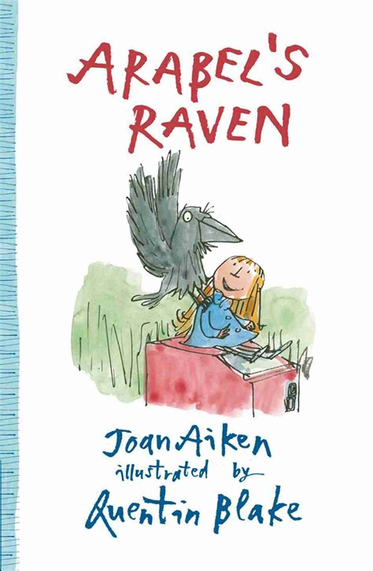 The Mysterious Arabel Raven And Her Unlikely Companion Mortimer In A Haunted Forest Arabel S Raven (Arabel And Mortimer)