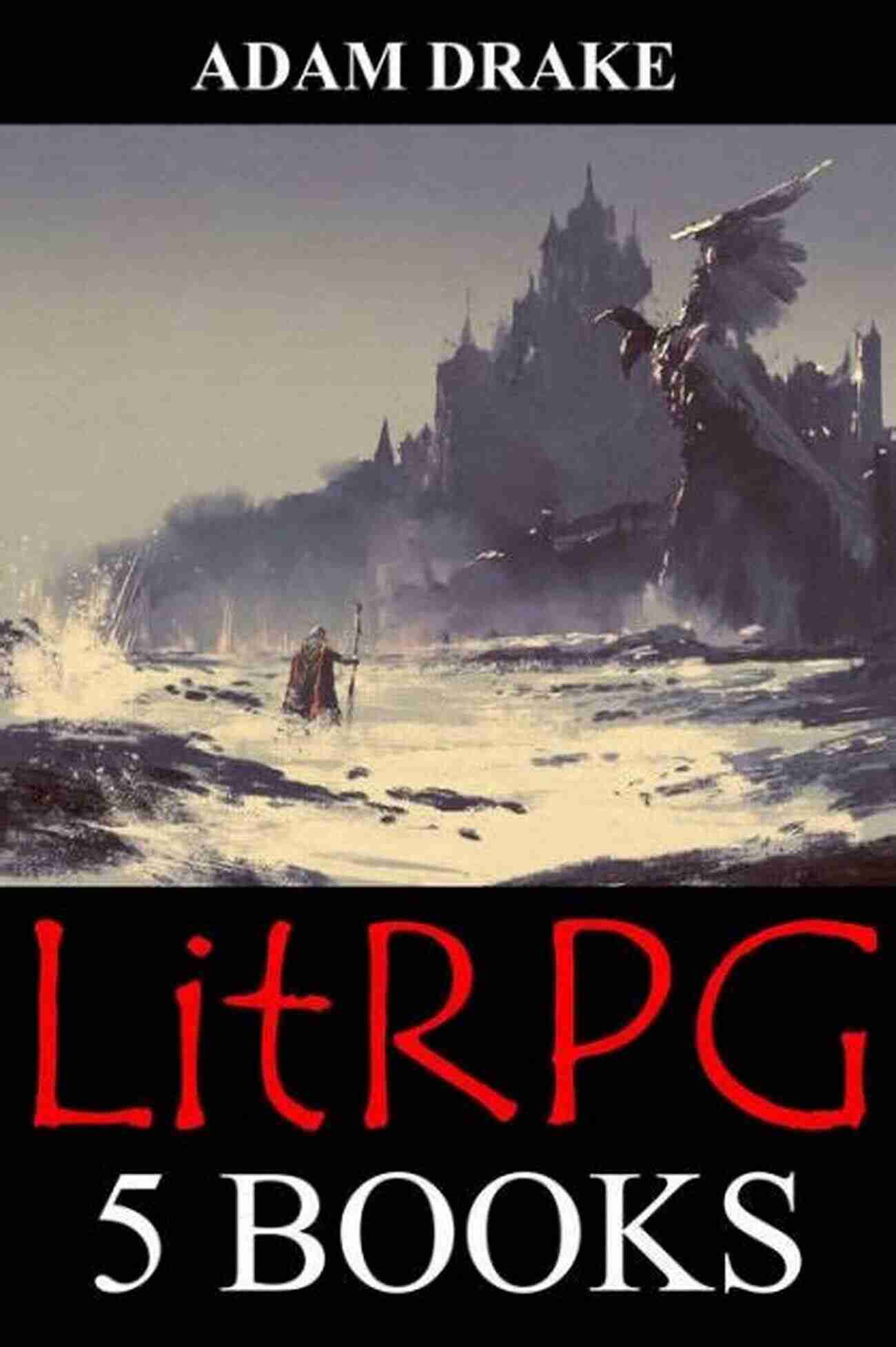 The Rules: The Complete LitRPG Epic Book Cover The Rules: The Complete : A LitRPG Epic