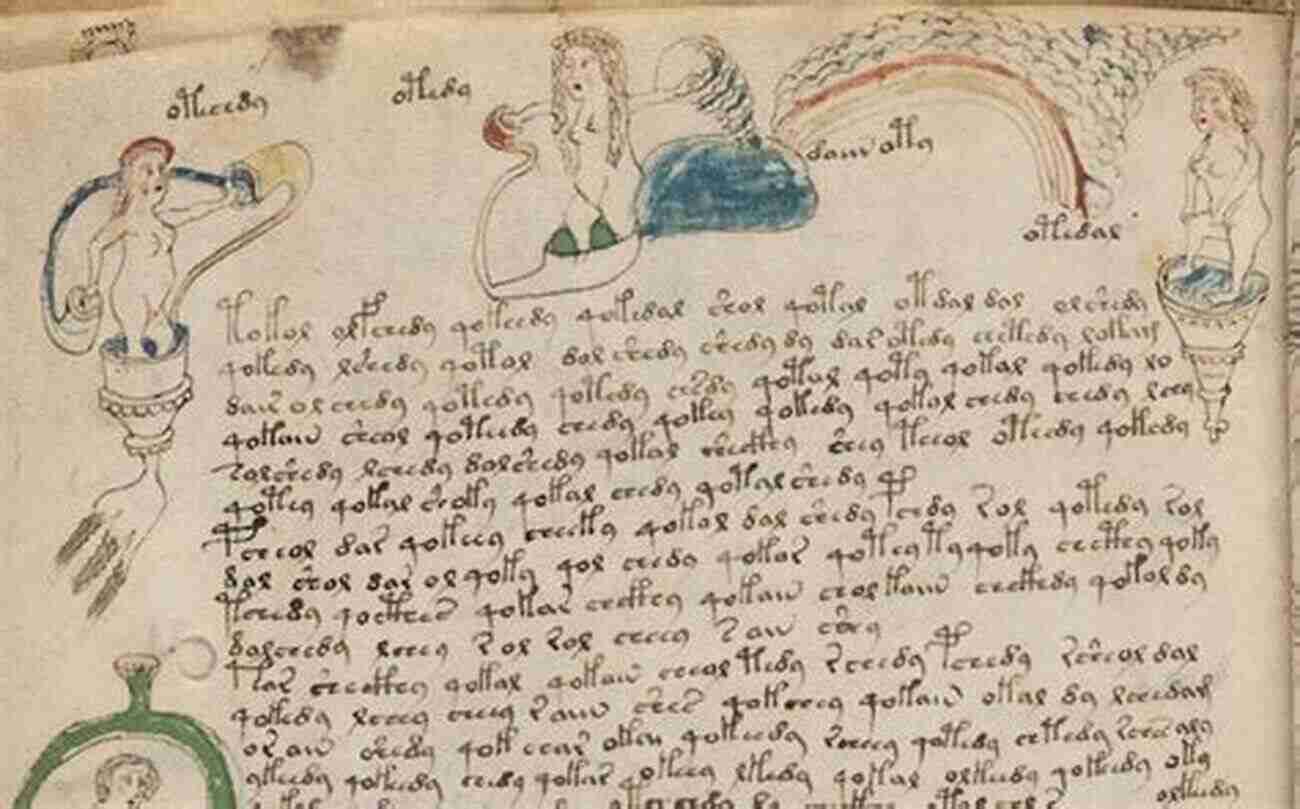 The Voynich Manuscript A Code Yet To Be Cracked. 101 Unsolved Mysteries In Human History: Precious Information Released For The First Time (unknown World 1)