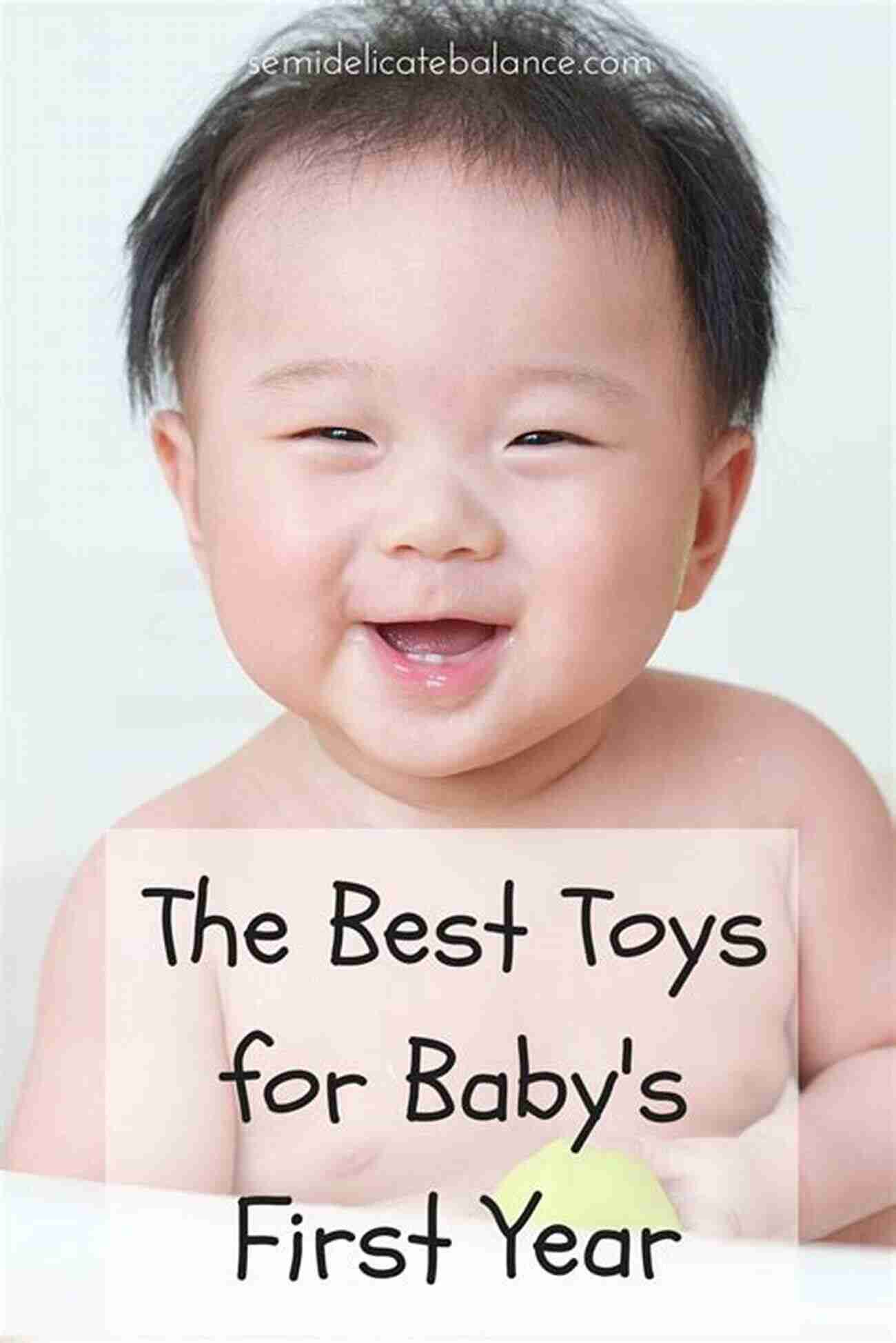 Baby's First Year For New Parents Baby S First Year For New Parents: A Practical Guide For Taking Care Of Baby And You