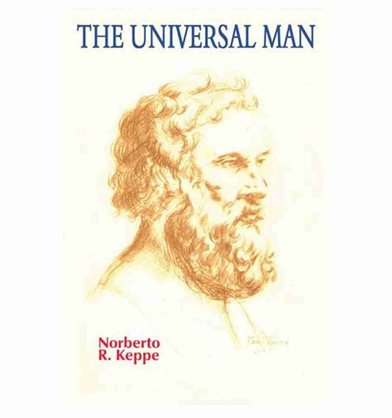 Norberto Keppe The Universal Man The Universal Man Norberto R Keppe