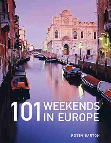 101 Weekends in Europe Insight Guides