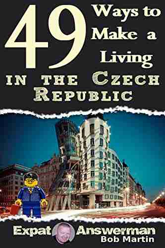 49 Ways To Make A Living In Czech Republic