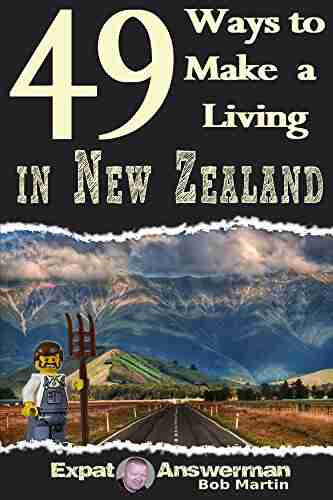 49 Ways to Make a Living in New Zealand