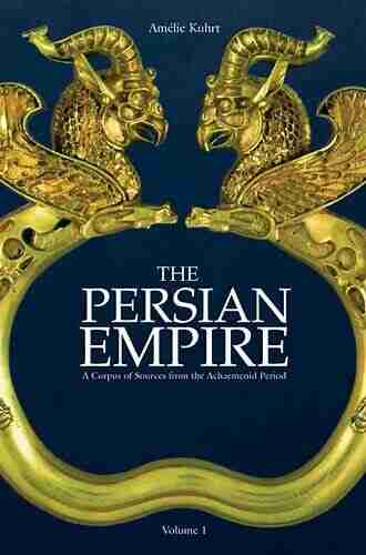 The Persian Empire: A Corpus of Sources from the Achaemenid Period