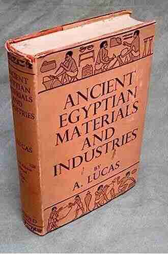 Ancient Egyptian Materials and Industries