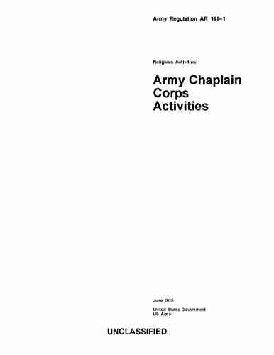 Army Regulation AR 165 1 Religious Activities: Army Chaplain Corps Activities June 2015