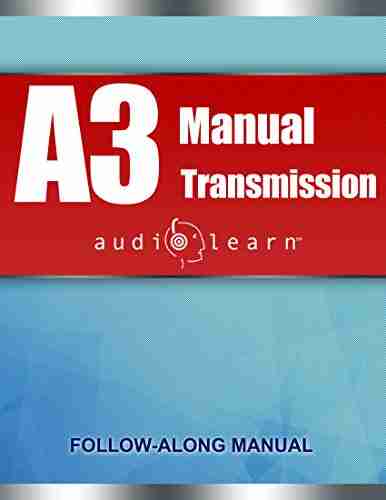 ASE A3 Manual Transmission: AudioLearn: Complete Comprehensive Review