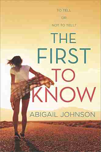 The First to Know Abigail Johnson