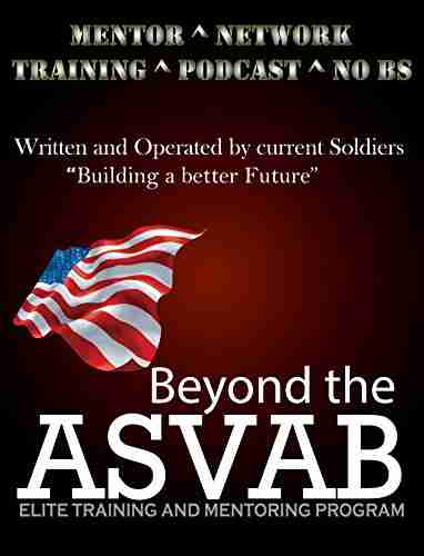 Beyond the ASVAB: Jumpstart your Military Career