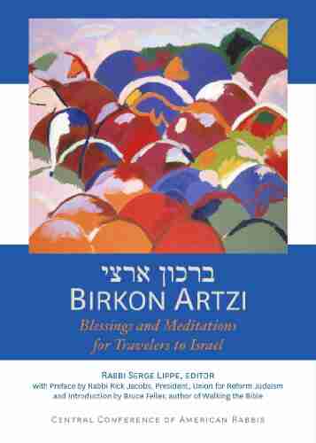 Birkon Artzi: Blessings And Meditations For Travelers To Israel