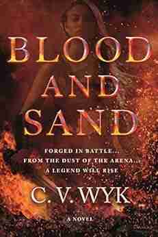 Blood and Sand: A Novel