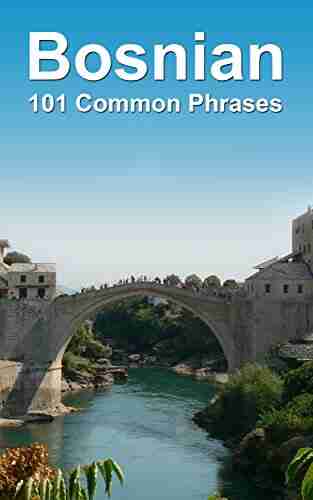 Bosnian: 101 Common Phrases Neil Taylor