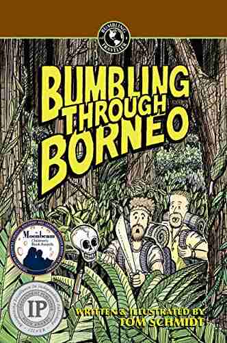 Bumbling Through Borneo (Bumbling Traveller Adventure 1)