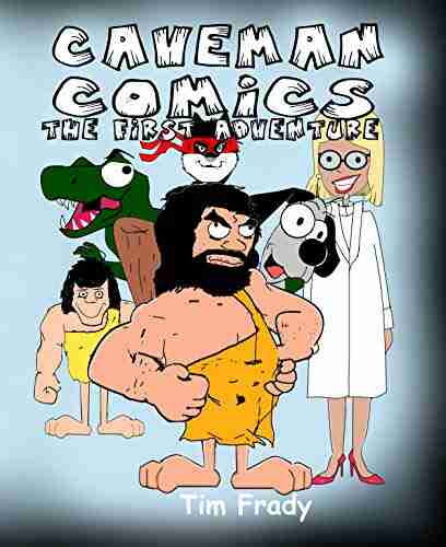 Caveman Comics: The First Adventure