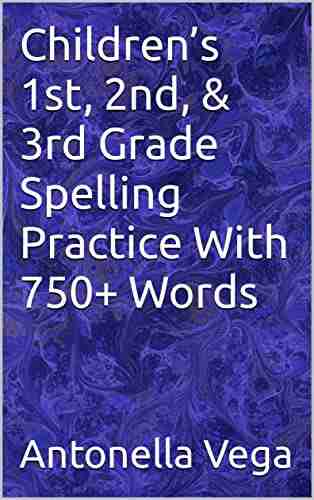 Children s 1st 2nd 3rd Grade Spelling Practice With 750+ Words