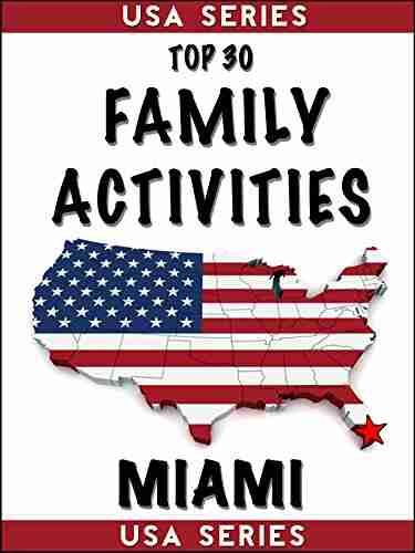 Top 30 Family Activities Miami (USA 3)